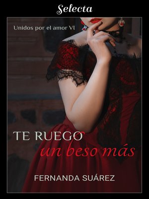 cover image of Te ruego un beso más